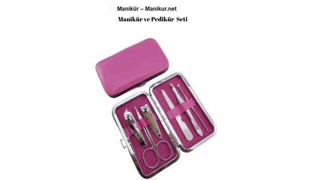 Manikür ve Pedikür Seti İçin Tercihiniz